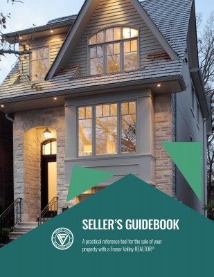 Fraser Valley Realtor | Seller's GuideBook  cover